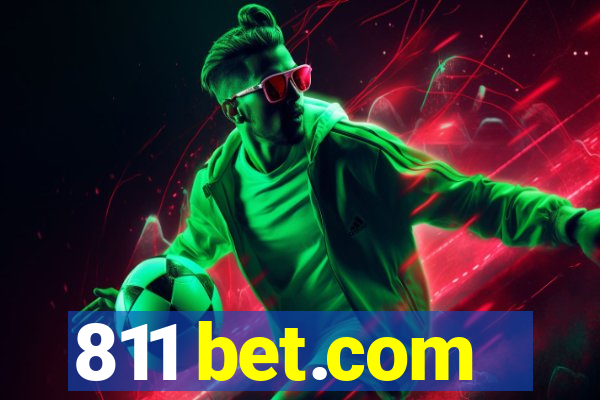 811 bet.com