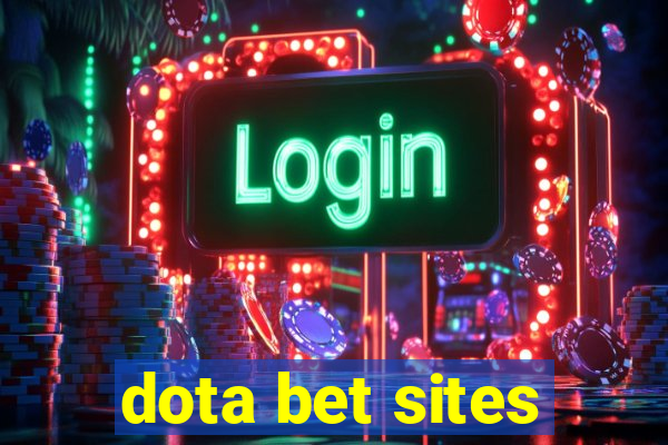 dota bet sites