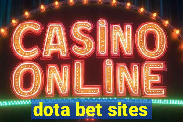 dota bet sites