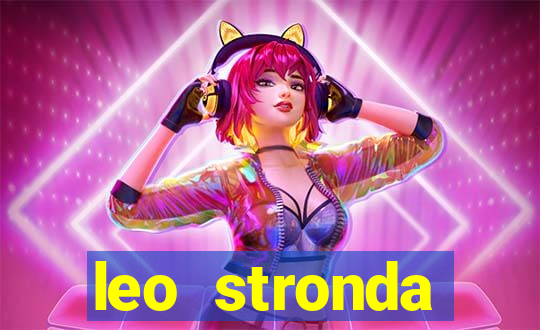 leo stronda terminou com greicy santos