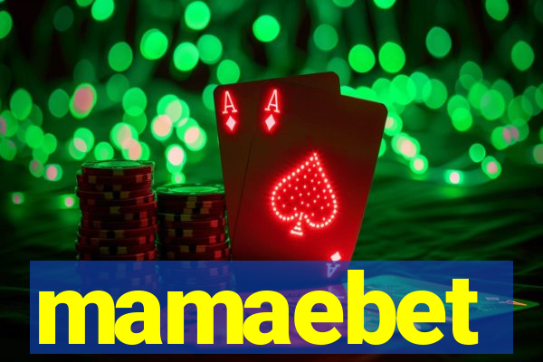 mamaebet