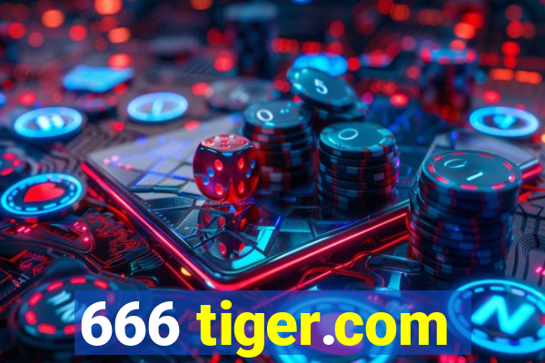 666 tiger.com