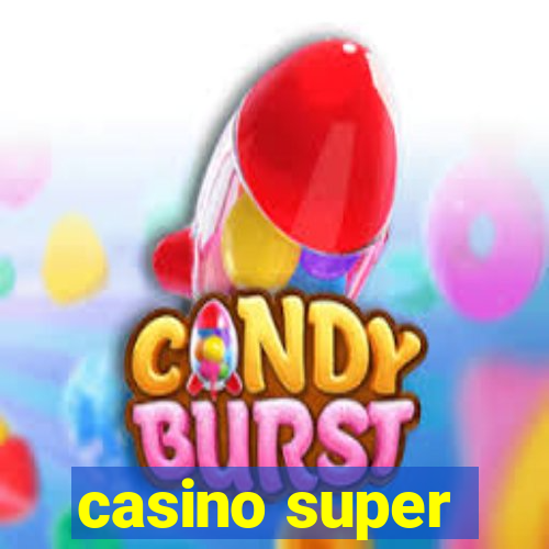 casino super