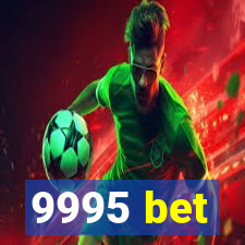 9995 bet