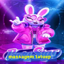 massagem tatuap茅