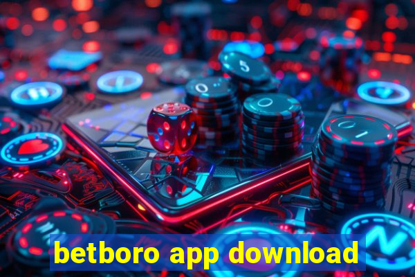 betboro app download