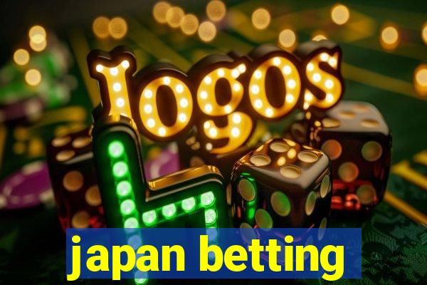 japan betting