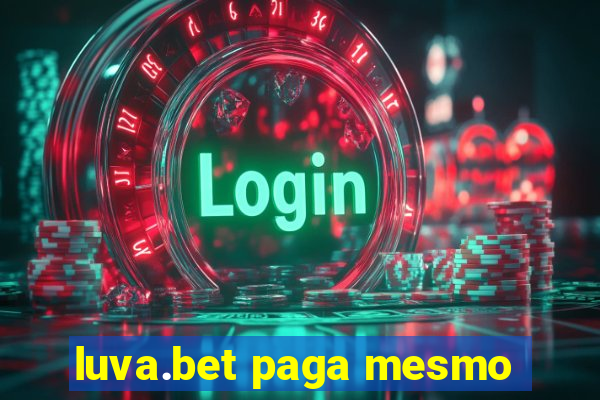 luva.bet paga mesmo