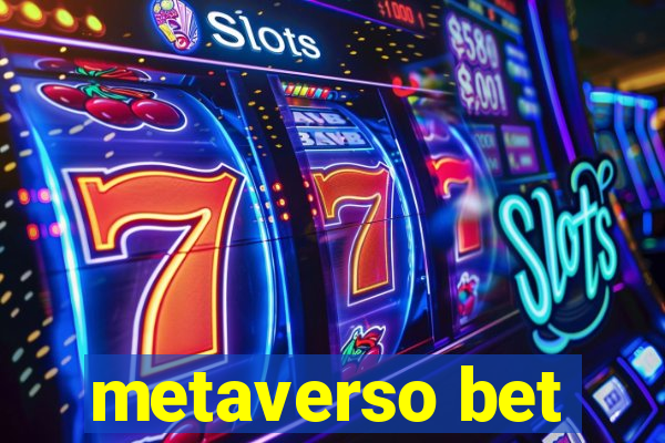 metaverso bet