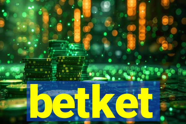 betket