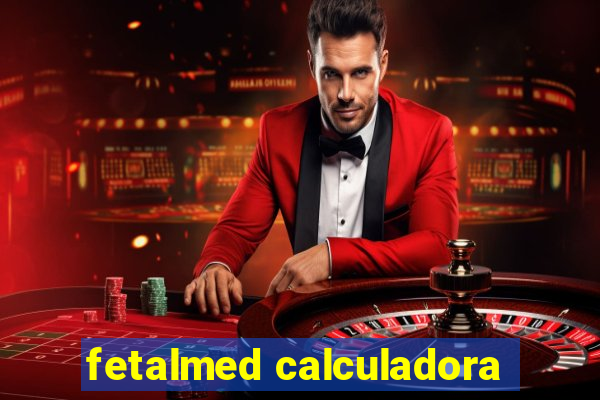 fetalmed calculadora