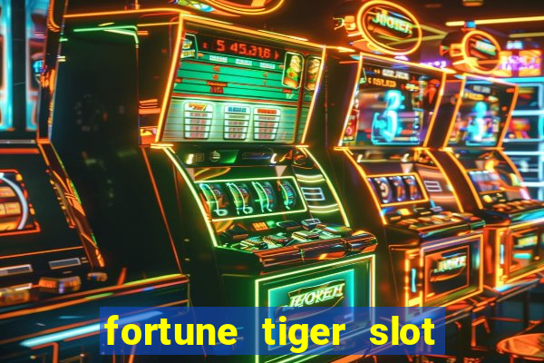 fortune tiger slot paga mesmo