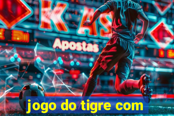 jogo do tigre com