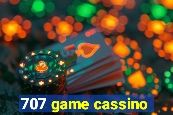 707 game cassino