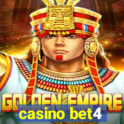 casino bet4