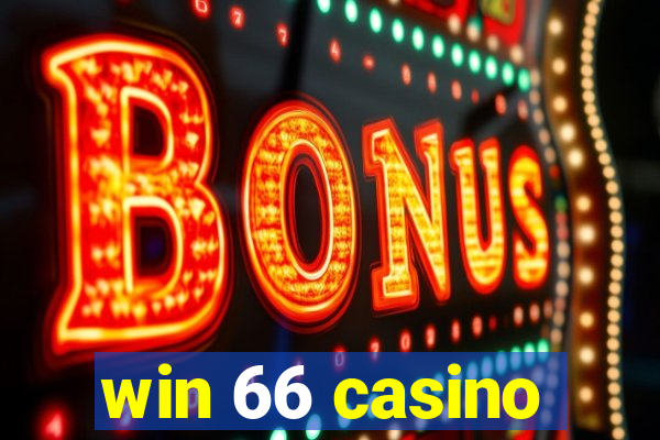 win 66 casino