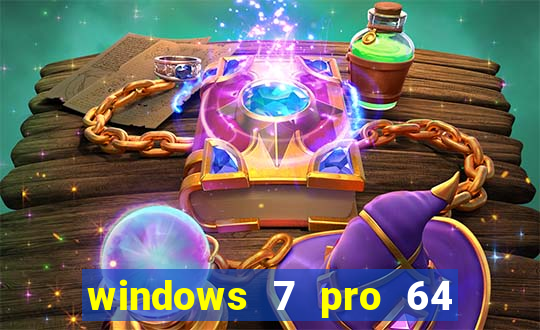 windows 7 pro 64 bits iso download