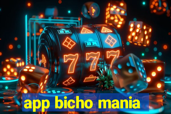 app bicho mania