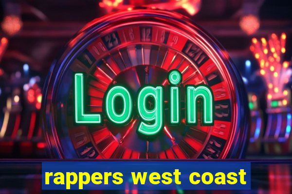 rappers west coast