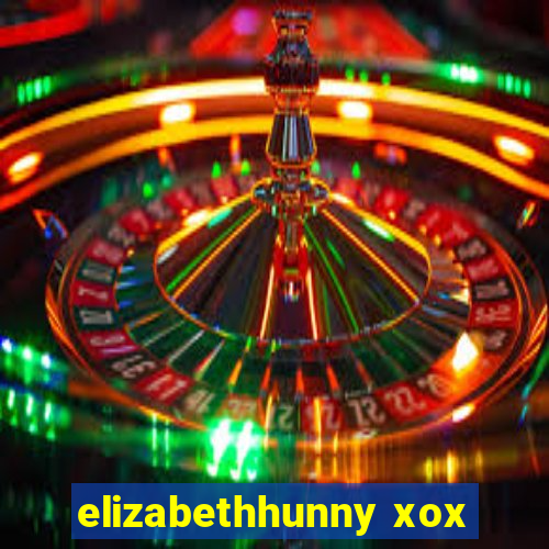 elizabethhunny xox