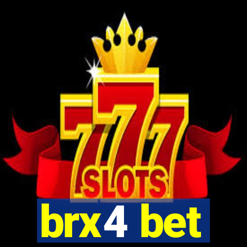 brx4 bet