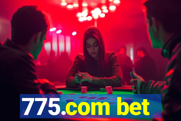 775.com bet