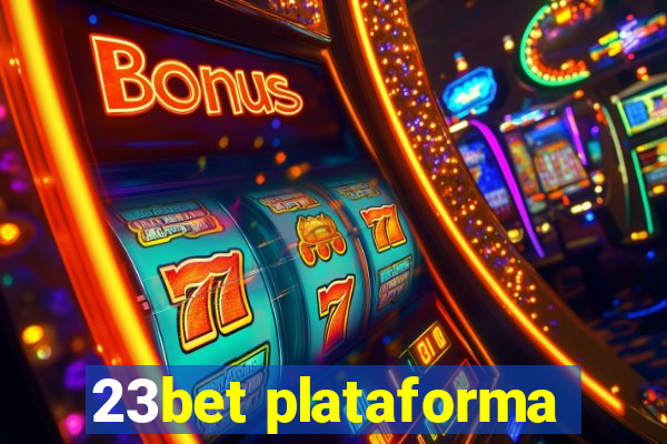 23bet plataforma