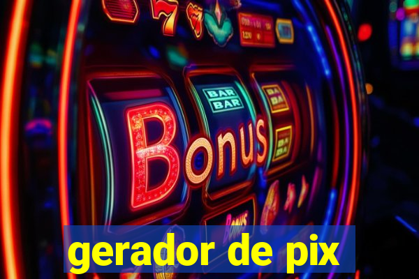 gerador de pix