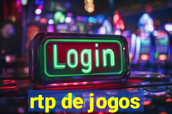 rtp de jogos