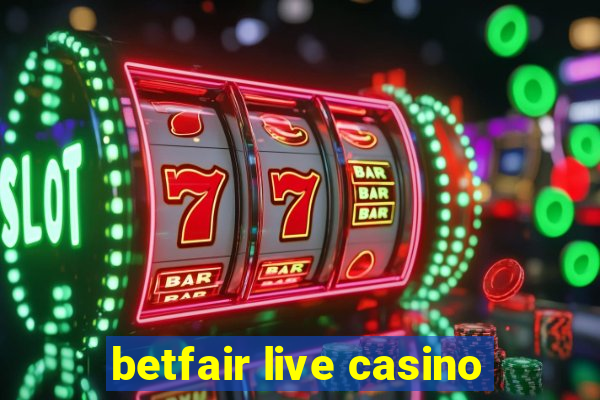 betfair live casino