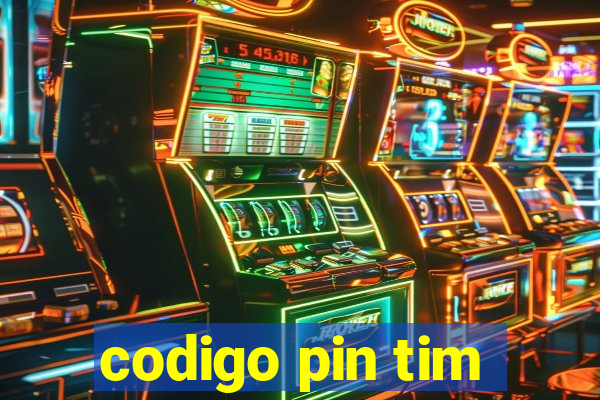 codigo pin tim