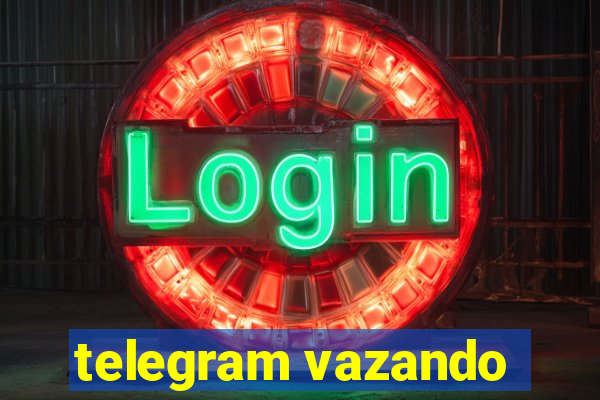 telegram vazando