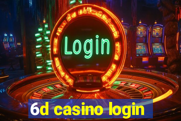 6d casino login