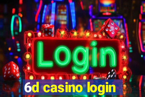 6d casino login