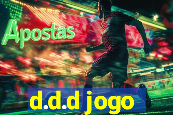 d.d.d jogo