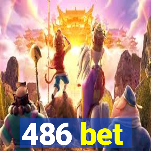 486 bet