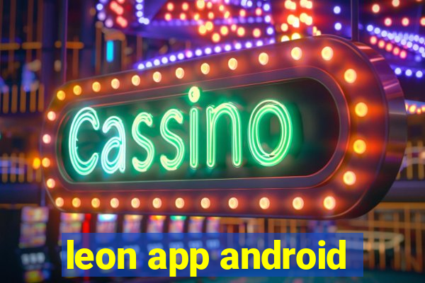 leon app android