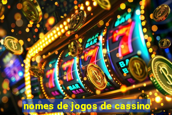 nomes de jogos de cassino