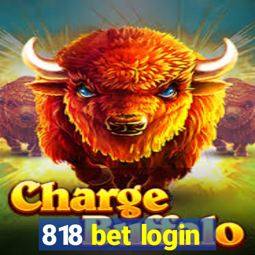 818 bet login