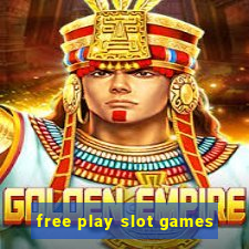 free play slot games