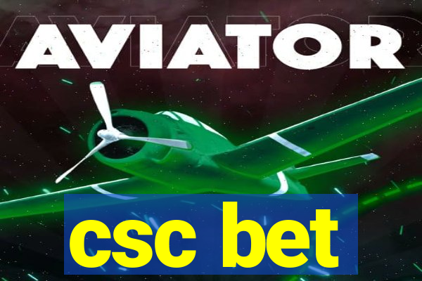 csc bet