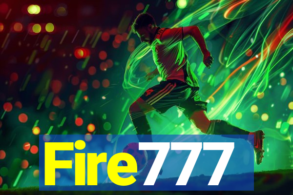 Fire777