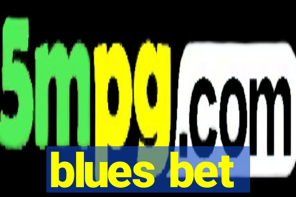 blues bet