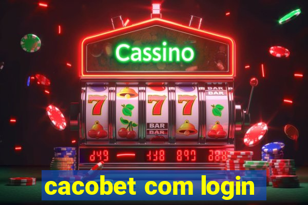 cacobet com login