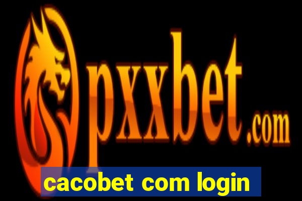 cacobet com login