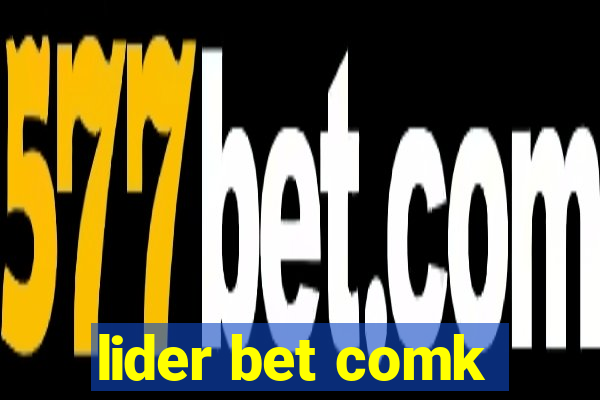 lider bet comk