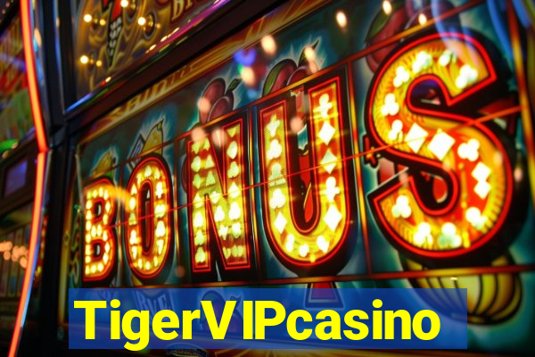 TigerVIPcasino