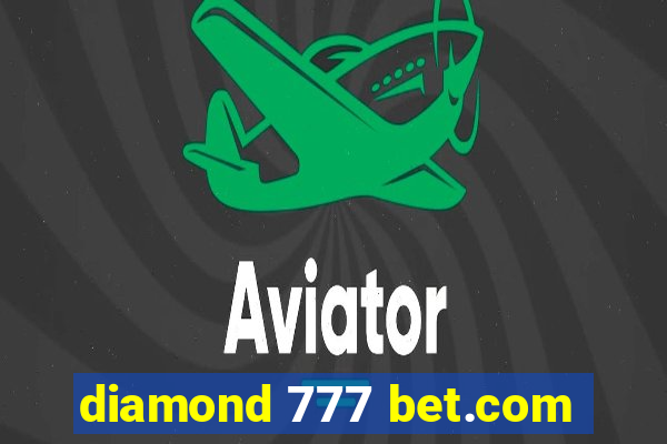 diamond 777 bet.com