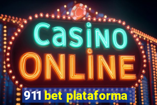 911 bet plataforma