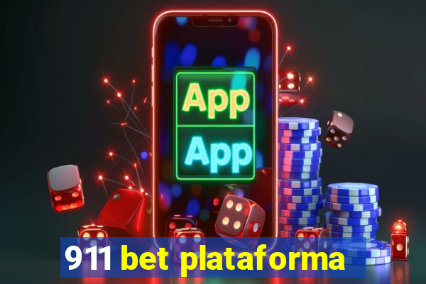 911 bet plataforma